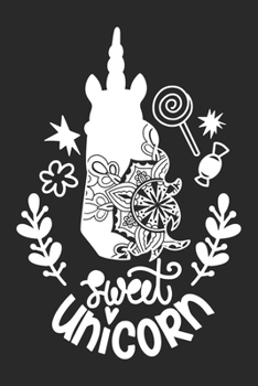 Sweet Unicorn (Unicorn Journal Notebook): unicorn journal, unicorn notebook, unicorn journal amazon, unicorn journal with lock, unicorn journal for ... of activity , unicorn journal sketchbook