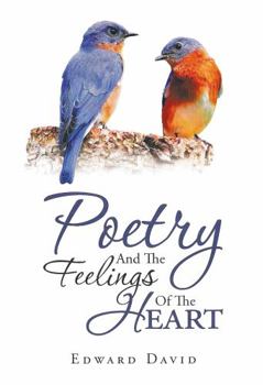 Perfect Paperback Poetry And The Feelings Of The Heart Book