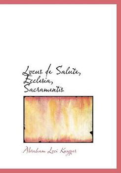 Hardcover Locus de Salute, Ecclesia, Sacramentis Book