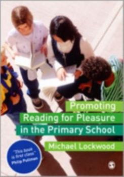 Paperback Promoting Reading for Pleasure in the Primary School Book