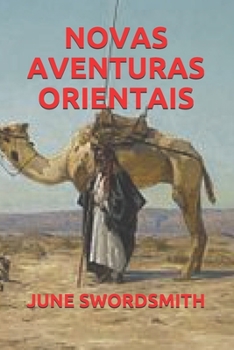 NOVAS AVENTURAS ORIENTAIS (Portuguese Edition)