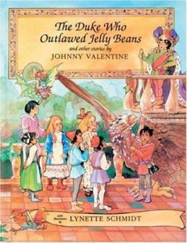 Paperback The Duke Who Outlawed Jelly Beans and Other Stories Book