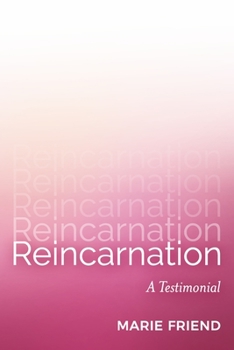 Paperback Reincarnation: A Testimonial Book