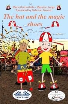 Paperback The Hat and the Magic Shoes Book