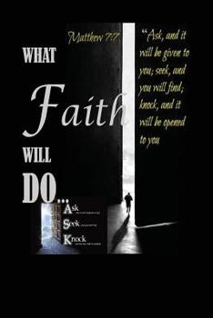 Paperback What Faith Will Do Book