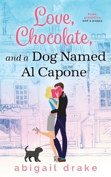 Paperback Love, Chocolate, and a Dog Named Al Capone Book