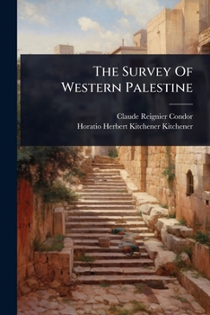 Paperback The Survey Of Western Palestine Book
