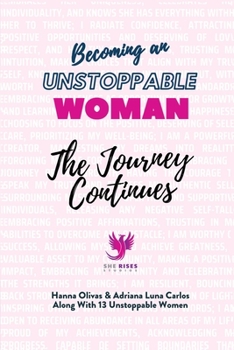 Paperback Becoming an Unstoppable Woman: The Journey Continues Book