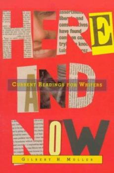 Paperback Here and Now: Current Readings for Writers Book