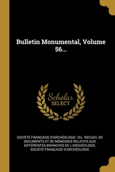 Paperback Bulletin Monumental, Volume 56... [French] Book