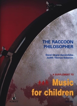 Paperback The Raccoon Philosopher: For Voice and Orff Instruments - Performance Score Book