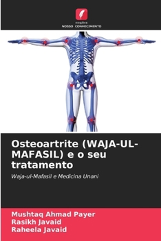 Paperback Osteoartrite (WAJA-UL-MAFASIL) e o seu tratamento [Portuguese] Book