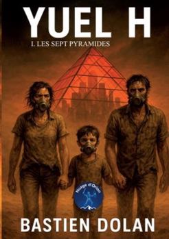 Paperback Yuel H: Les sept pyramides [French] Book