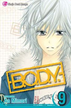 B.O.D.Y., Vol. 9 - Book #9 of the B.O.D.Y.
