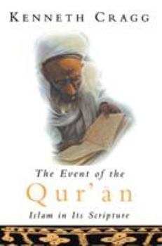 Paperback The Event of the Qur'an: Islam in Its Scripture Book