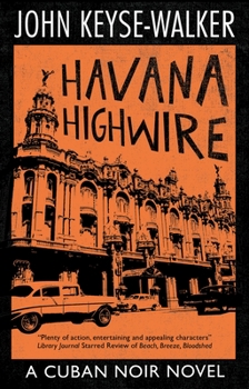 Hardcover Havana Highwire Book