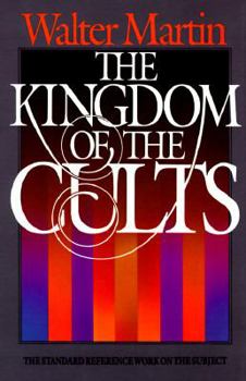 Hardcover The Kingdom of the Cults Book