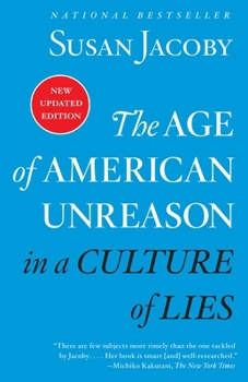 The Age of American Unreason