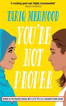 Paperback You're Not Proper Book