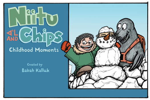 Hardcover Niitu and Chips: Childhood Moments Book