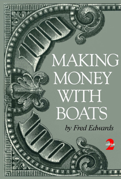 Paperback Making Money with Boats Book