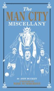 Hardcover The Man City Miscellany Book