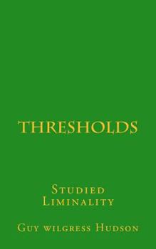 Paperback Thresholds: Studied Liminality Book
