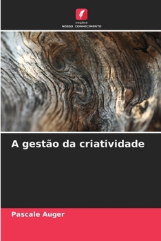 Paperback A gestão da criatividade [Portuguese] Book