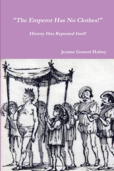 Paperback "The Emperor Has No Clothes!" Book