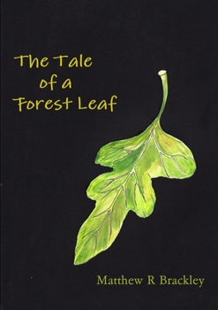 Paperback The Tale of a Forest Leaf Book