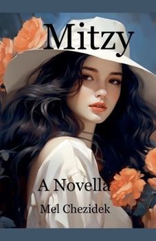 Paperback Mitzy, A Novella Book