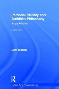 Hardcover Personal Identity and Buddhist Philosophy: Empty Persons Book