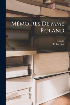 Paperback Mémoires De Mme Roland Book