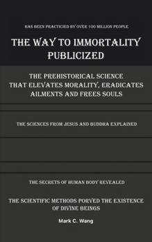 Paperback The Way to Immortality Publicized Book