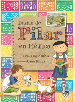 Paperback Diario de Pilar en México (Spanish Edition) [Spanish] Book
