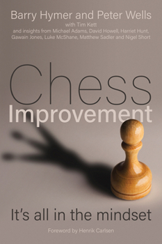 Paperback Chess Improvement: It's All in the Mindset Book