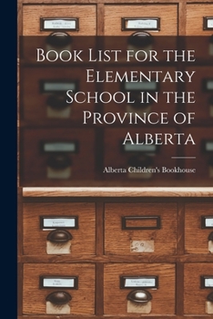 Paperback Book List for the Elementary School in the Province of Alberta Book