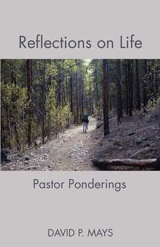 Paperback Reflections on Life: Pastor Ponderings Book