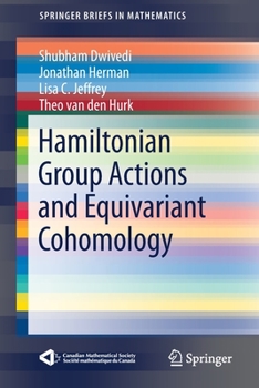 Paperback Hamiltonian Group Actions and Equivariant Cohomology Book