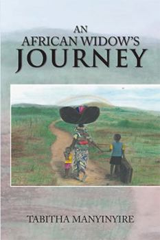 Paperback An African Widow'S Journey Book