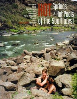 Paperback Hot Springs & Hot Pools of the Southwest Book
