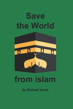Paperback Save the World from islam Book