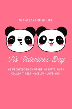 panda valentine notebook: Notebook Journal Diary Notes | Size 6 x 9 | Lined notebook: Great Gift Idea for valentine's day