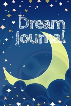 Dream Journal for Beginners-Daily Prompts Guided Notebook-Self Help Journaling 6"x9" 110 Pages Book 26: Lucid Dreaming Notebook-Write & Draw Dreams Interpretation Diary-Remember & Record Your Dreams