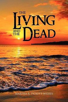 Paperback The Living and the Dead Book