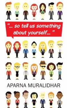 Hardcover ..". So Tell Us Something about Yourself... " Book