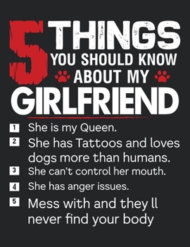 5 Things You Should Know About My Girlfriend