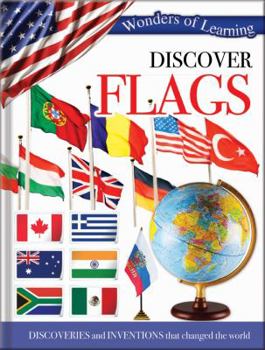 Hardcover Wonders of Learning: Discover Flags Book