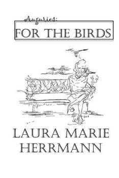 Auguries: For the Birds