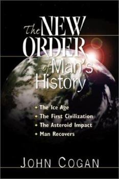 Paperback The New Order of Man's History Book